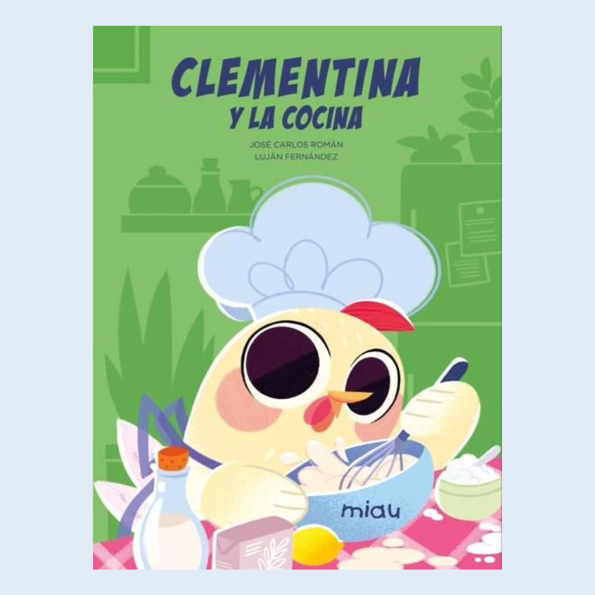Clementina y la cocina - Miau,