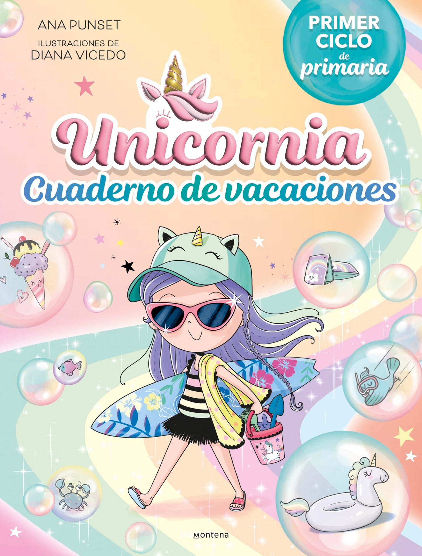 Unicornia Cuaderno de vacaciones Primer ciclo primaria