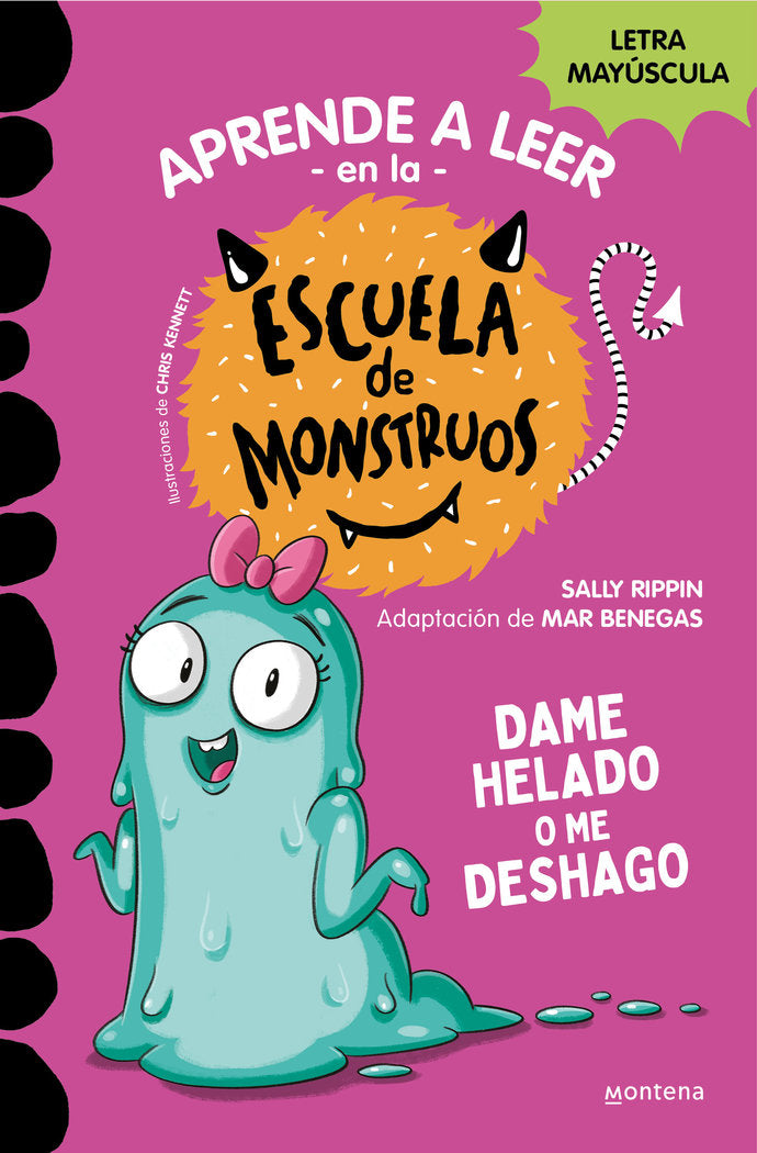 Aprende a leer en la escuela de monstruos 10 Dame helado o me deshago