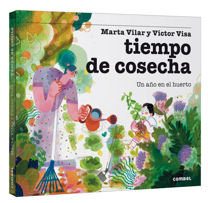 Tiempo de cosecha Un año en el huerto