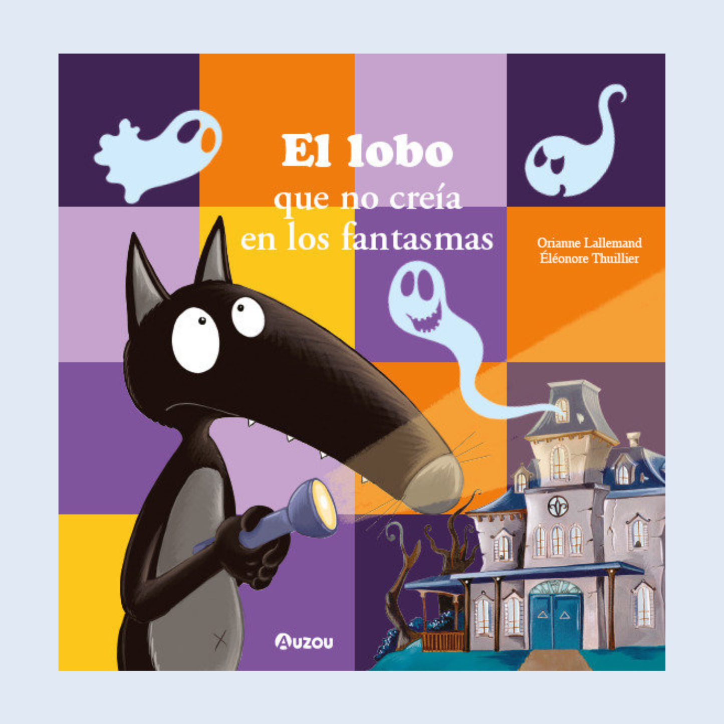 El lobo que no creía en los fantasmas