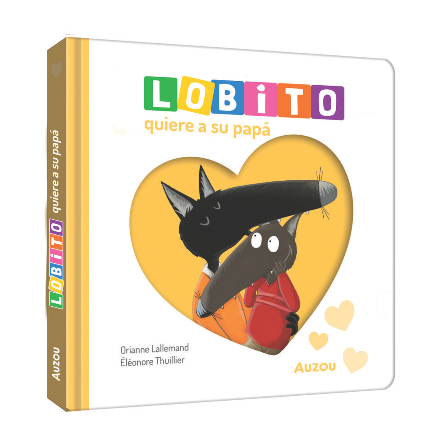 Lobito quiere a su papá