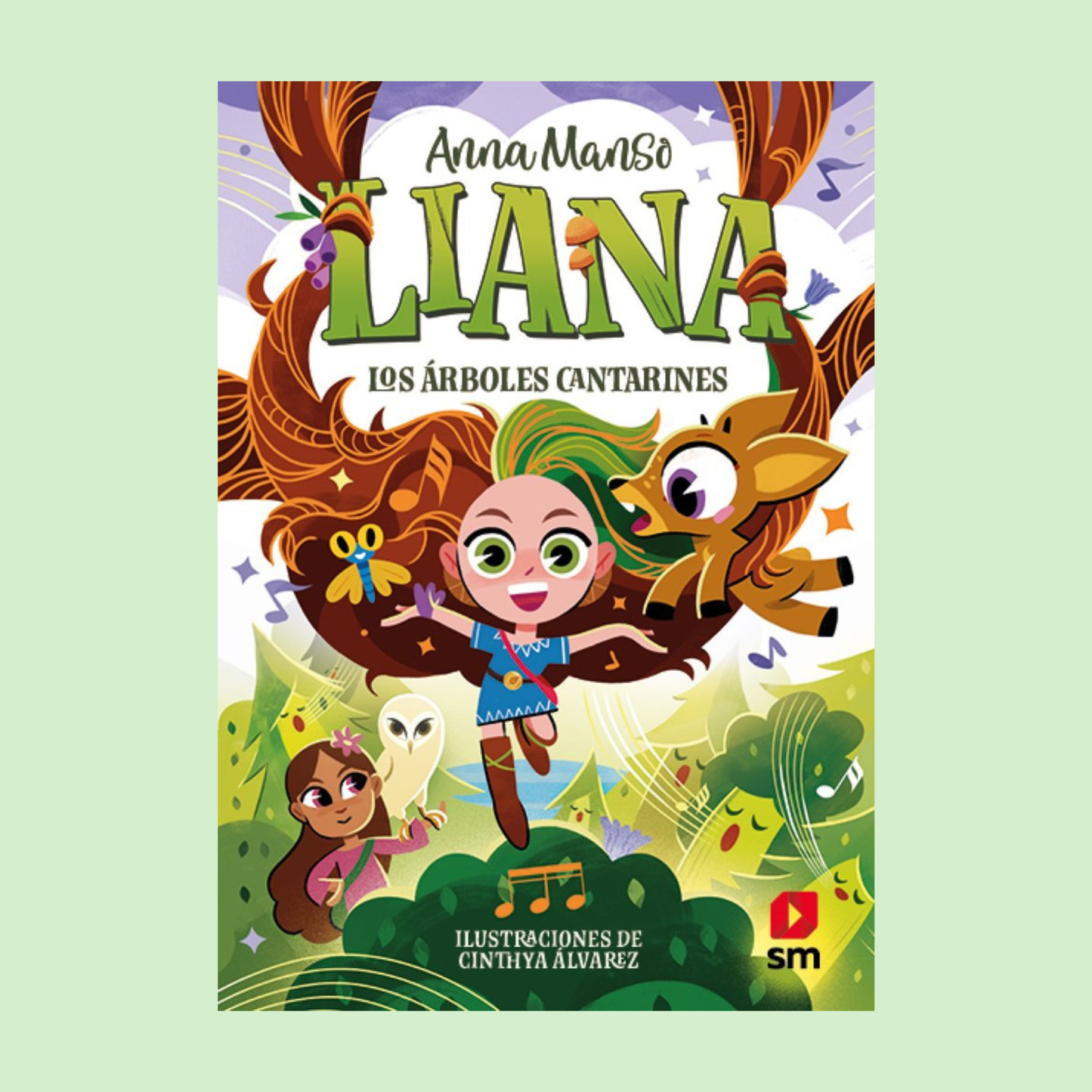Liana 2 Los árboles cantarines