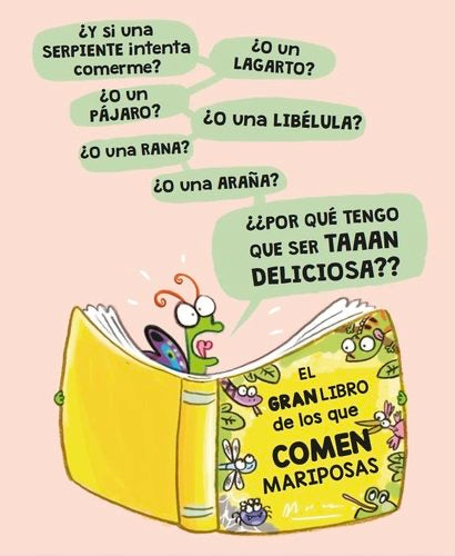 La mariposa insegura