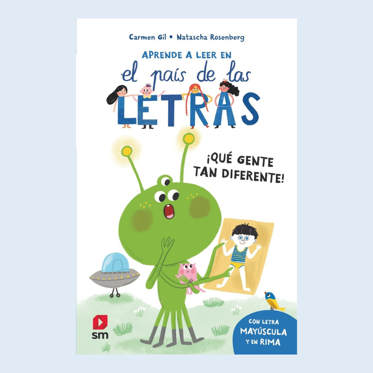 Aprende a leer en el país de las letras 9 ¡Qué gente tan diferente! - SM