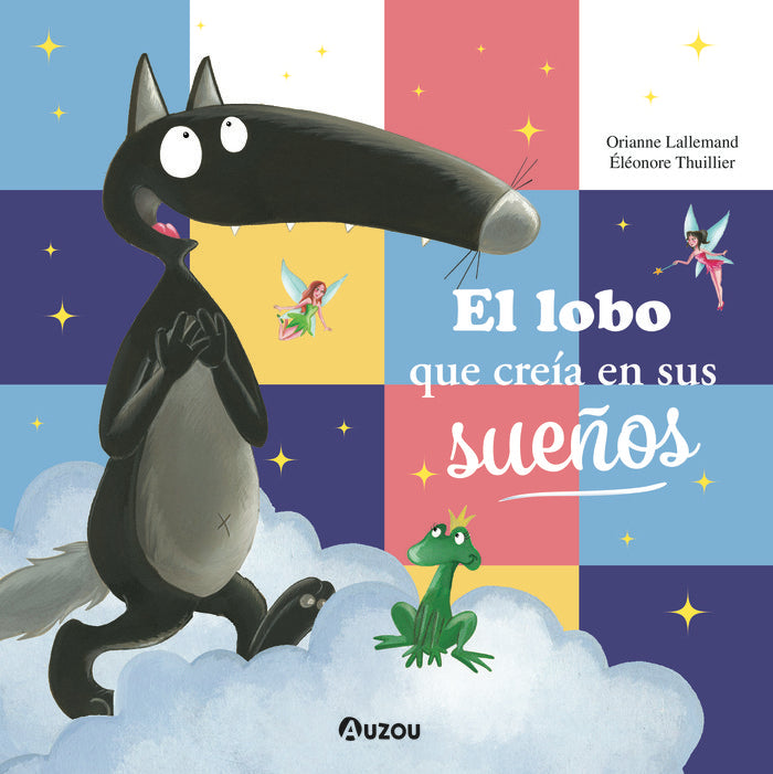 El Lobo que creía en sus sueños