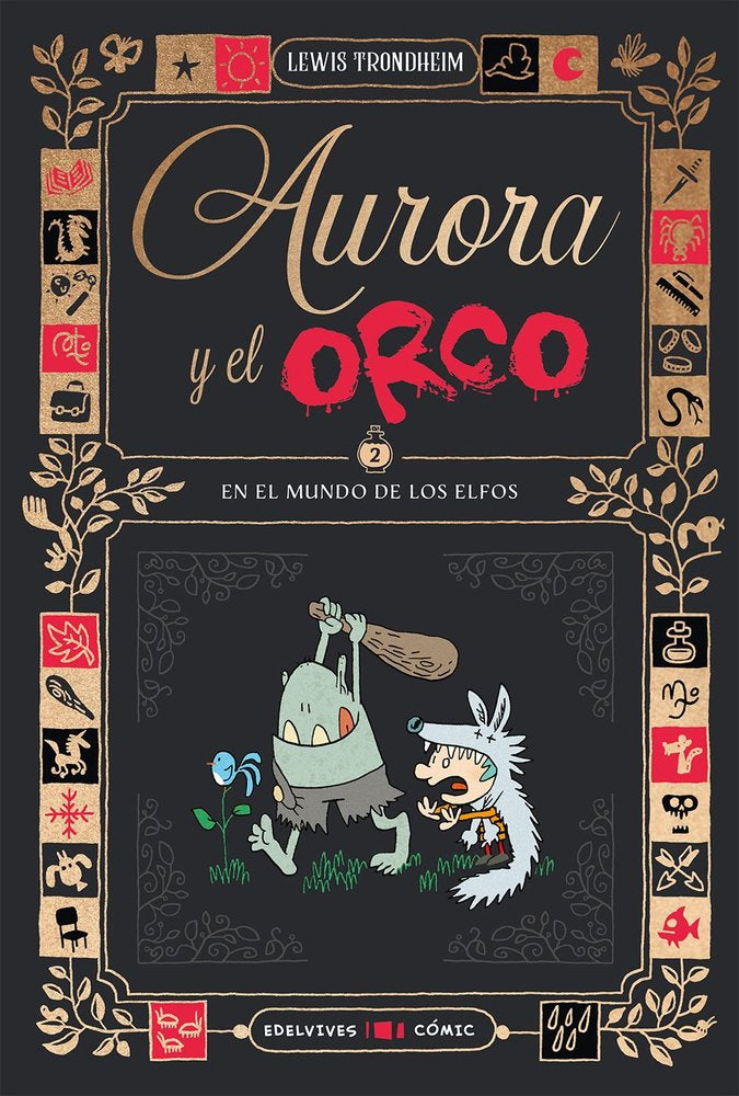 Aurora y el Orco 2 En el mundo de los Elfos