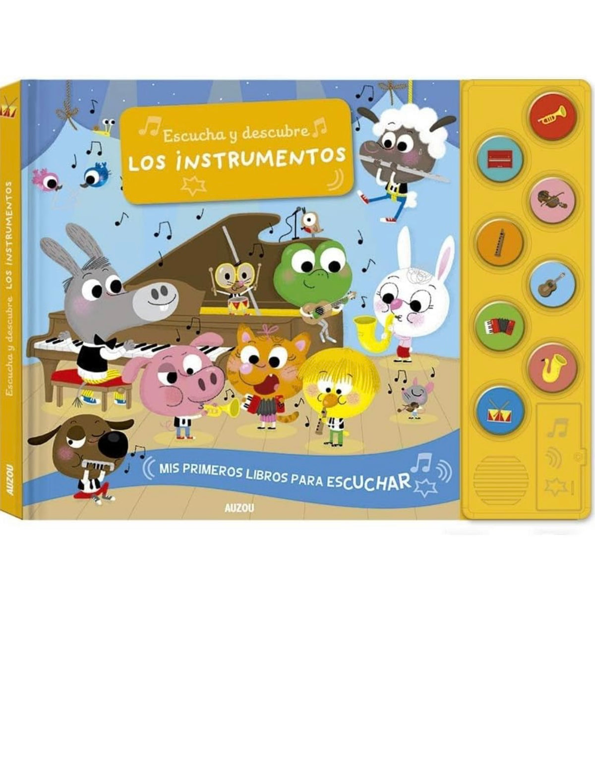 Auzou Escucha y descubre Los instrumentos.