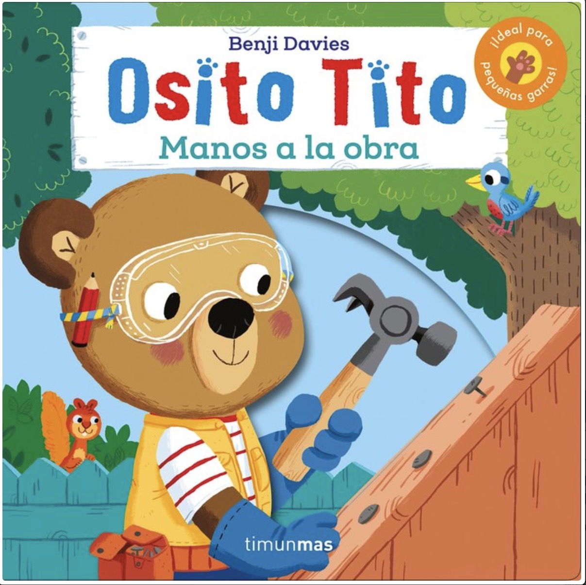 Osito Tito Manos a la obra