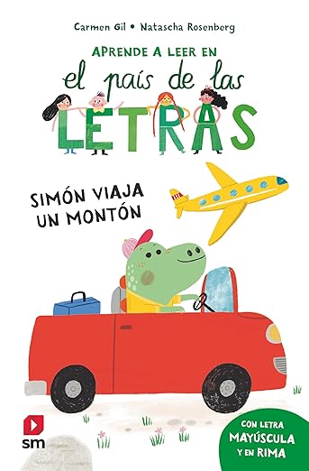 Aprende a leer en el país de las letras: Simón viaja un montón