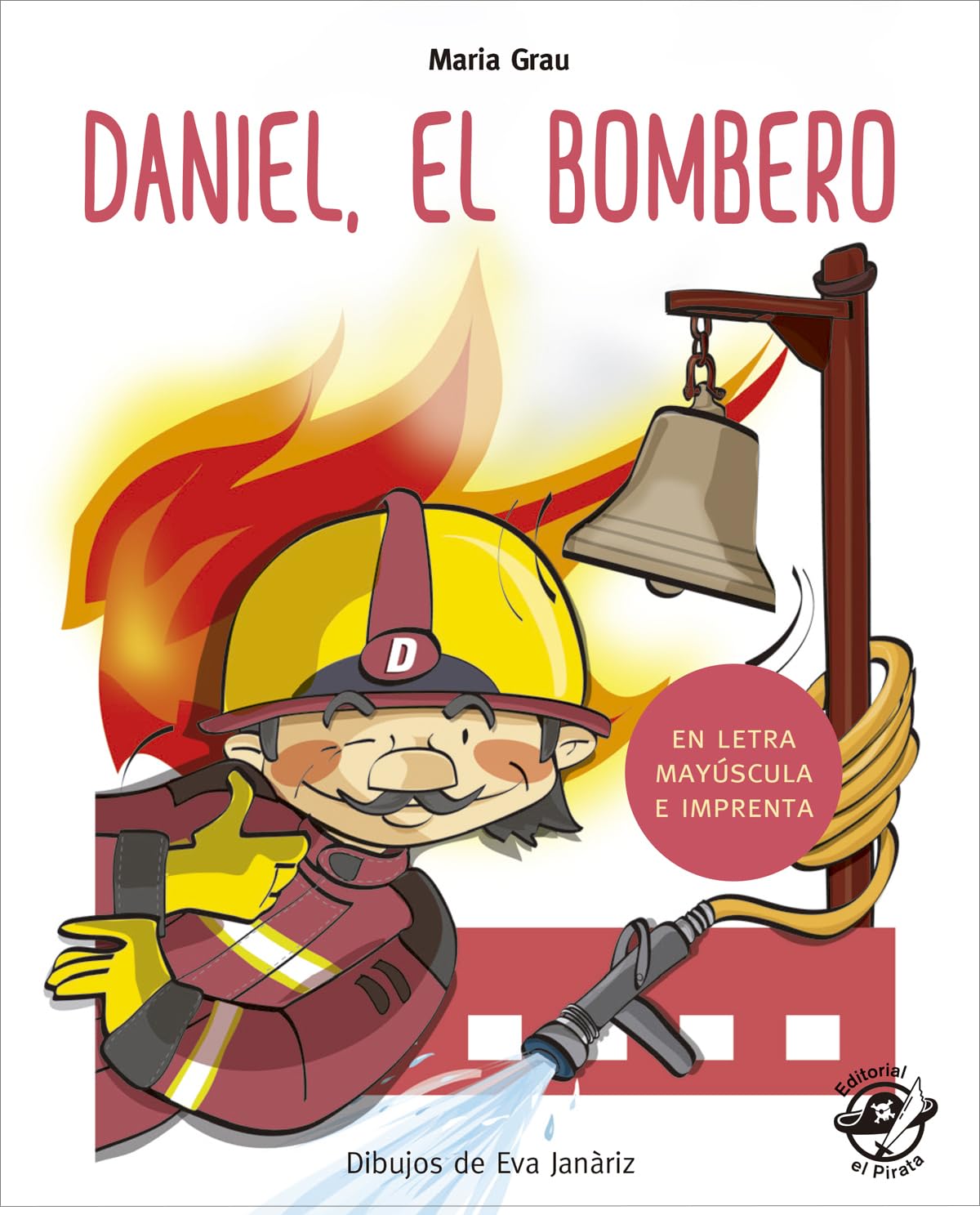 Daniel, el bombero