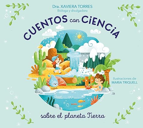 Cuentos con ciencia sobre el planeta Tierra