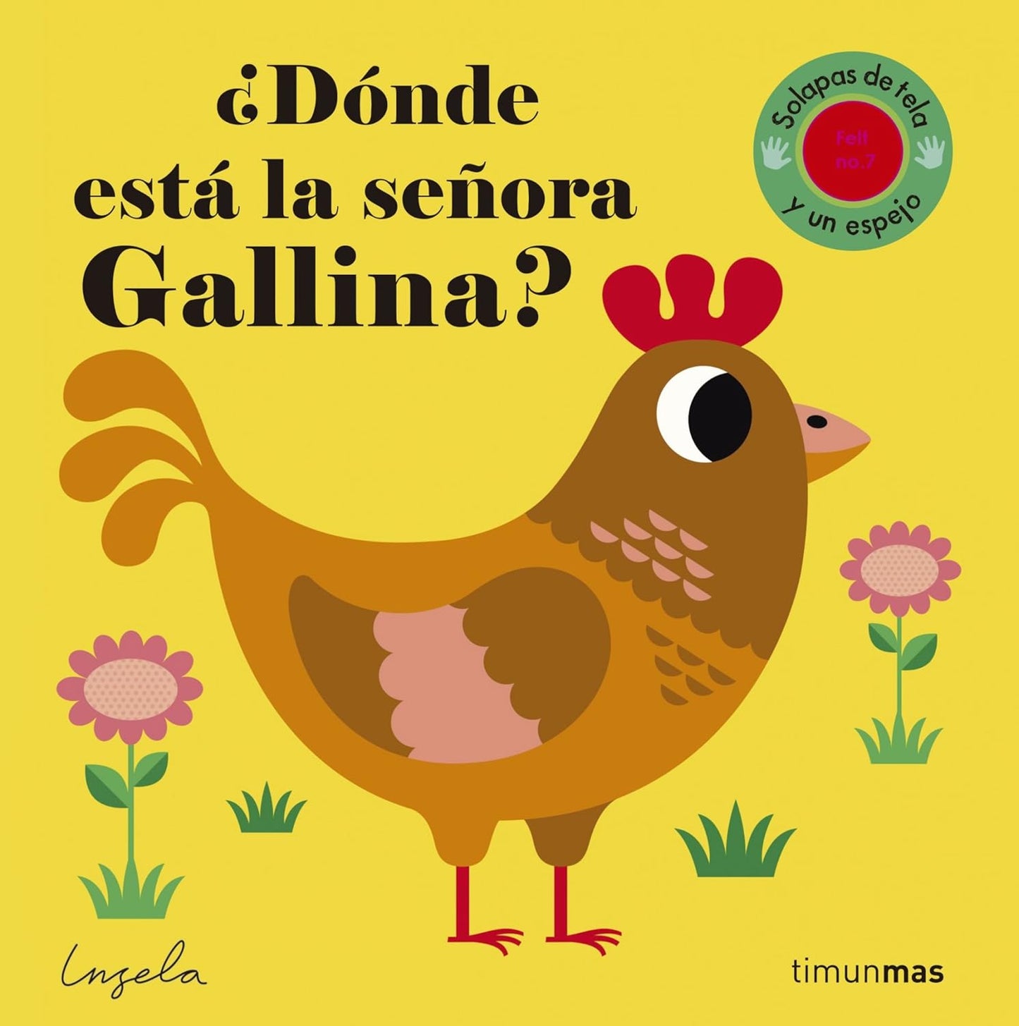 Dónde está la señora Gallina