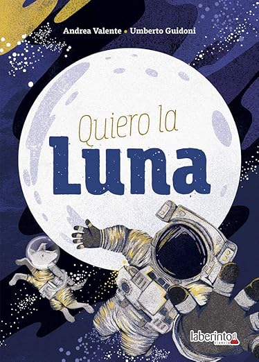 Quiero La Luna