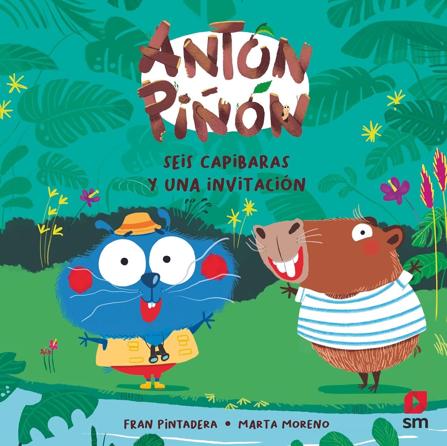 Antón piñón seis Capibaras y una invitación