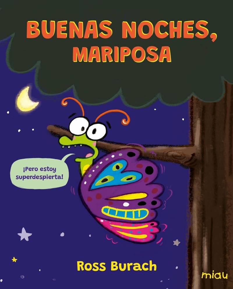 Buenas noches, mariposa