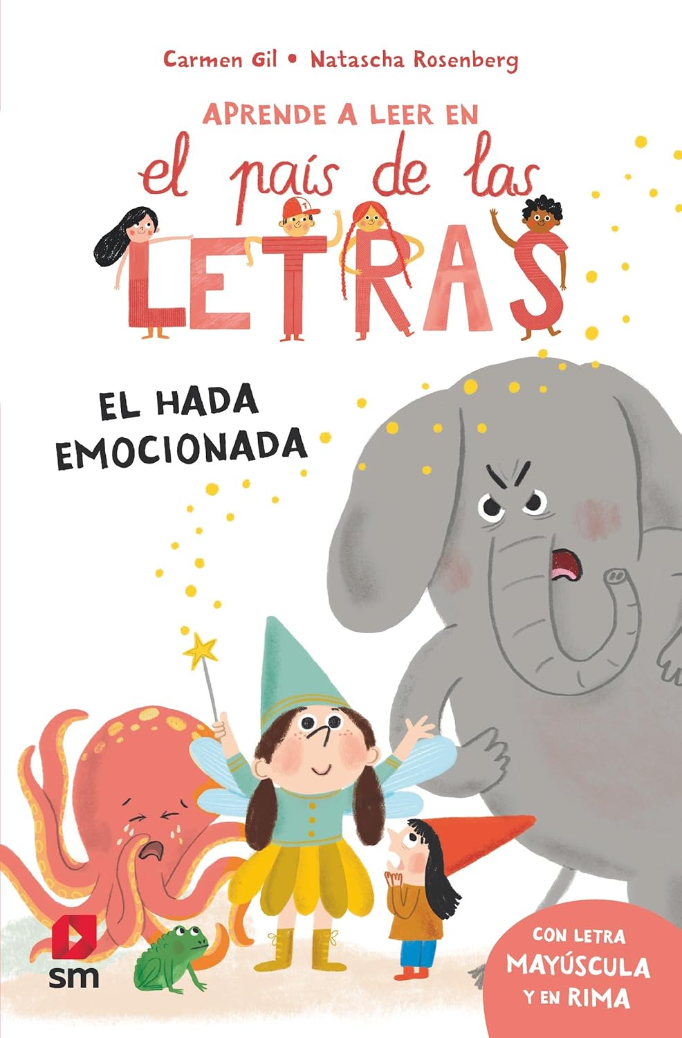 Aprende a leer en el país de las letras 10 El hada emocionada