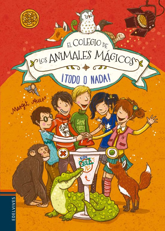 El colegio de los animales mágicos 5: Todo o nada