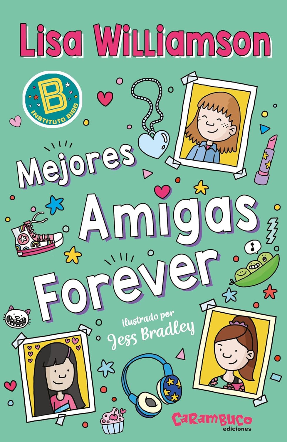 Mejores Amigas Forever 1 Instituto Bigg