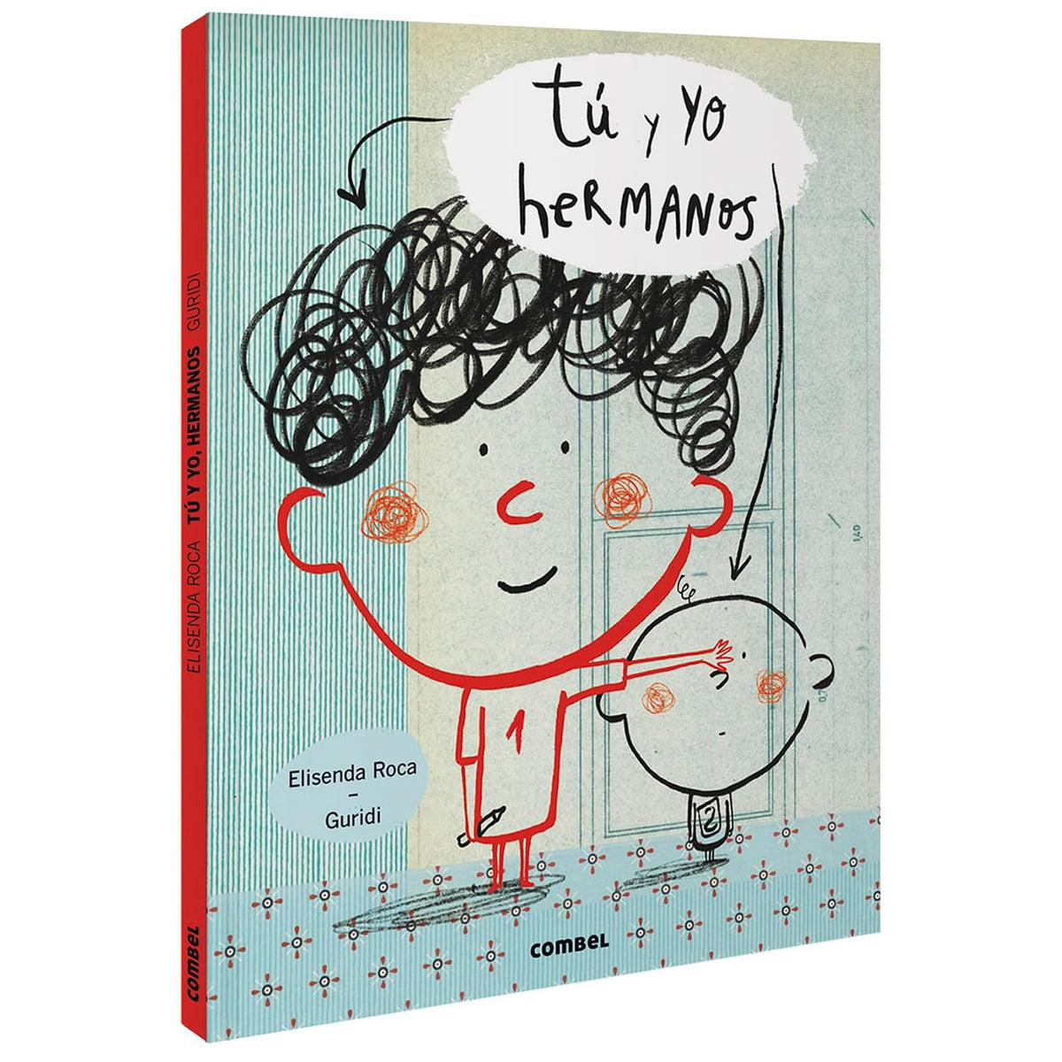 Tú y yo hermanos