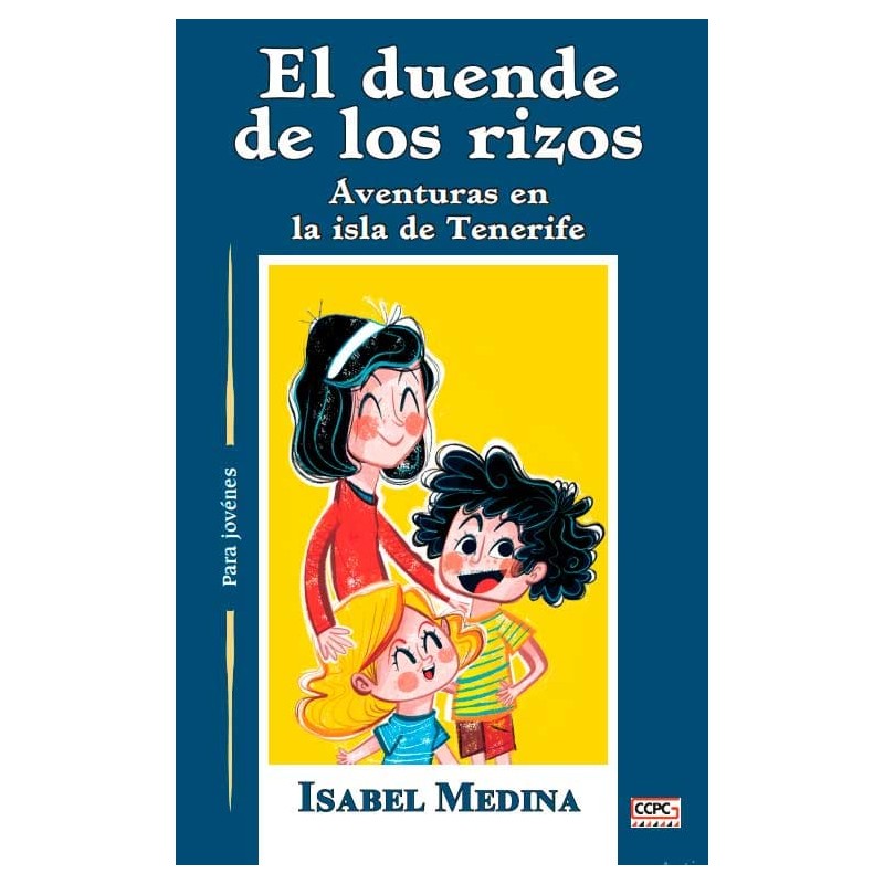 El duende de los rizos Aventuras en la isla de Tenerife