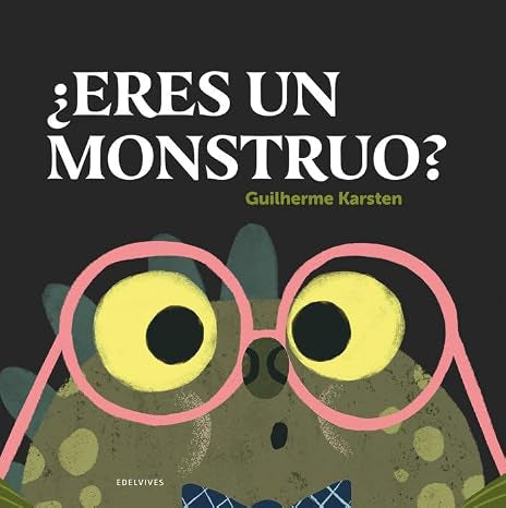 ¿Eres un monstruo? Edelvives