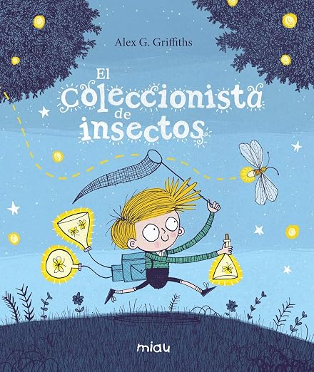 El coleccionista de insectos - Miau.