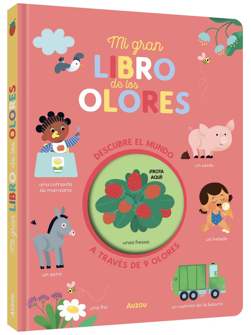 Mi gran libro de los olores - Auzou.