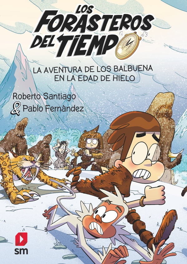 Los forasteros del tiempo 16 En la Edad de hielo