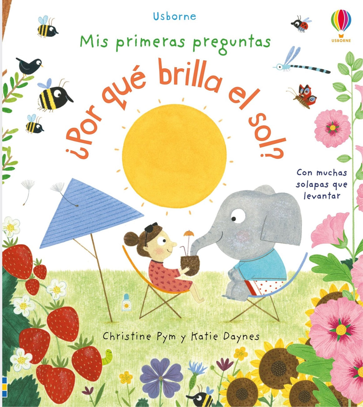 Mis primeras preguntas Por qué brilla el Sol