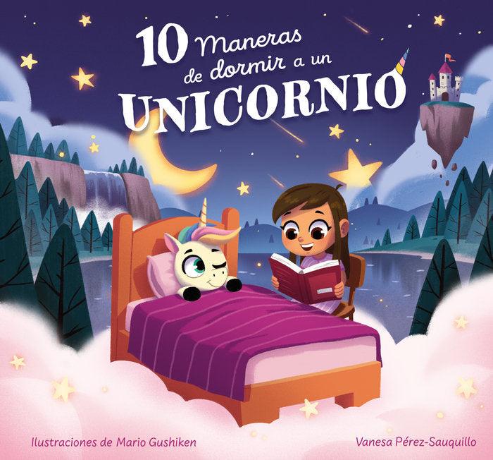 Diez maneras de dormir a un unicornio