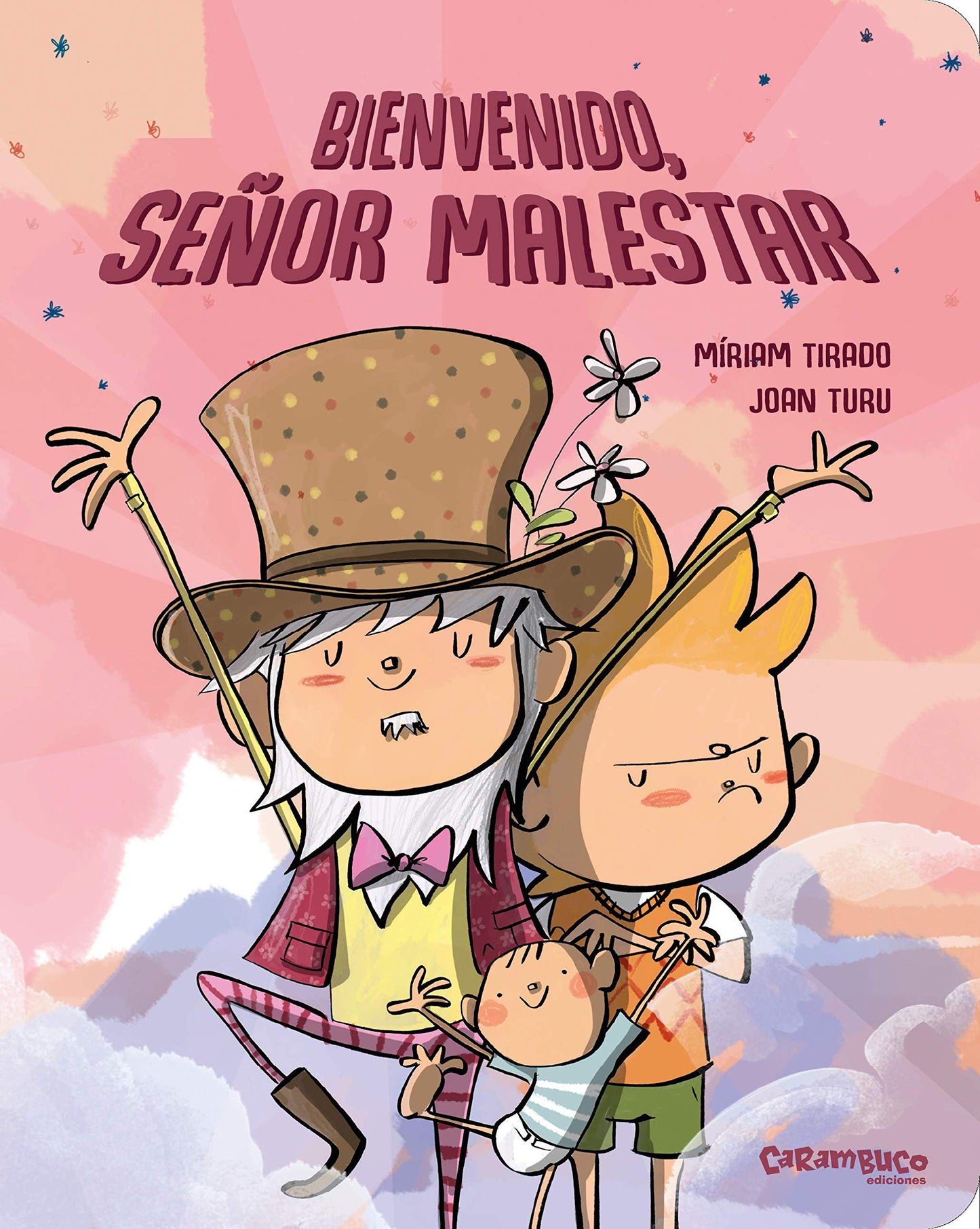 Bienvenido, Señor malestar