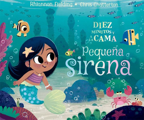 Diez minutos y a la cama pequeña sirena