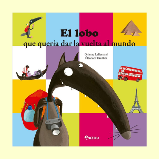 El lobo que quería dar la vuelta al mundo