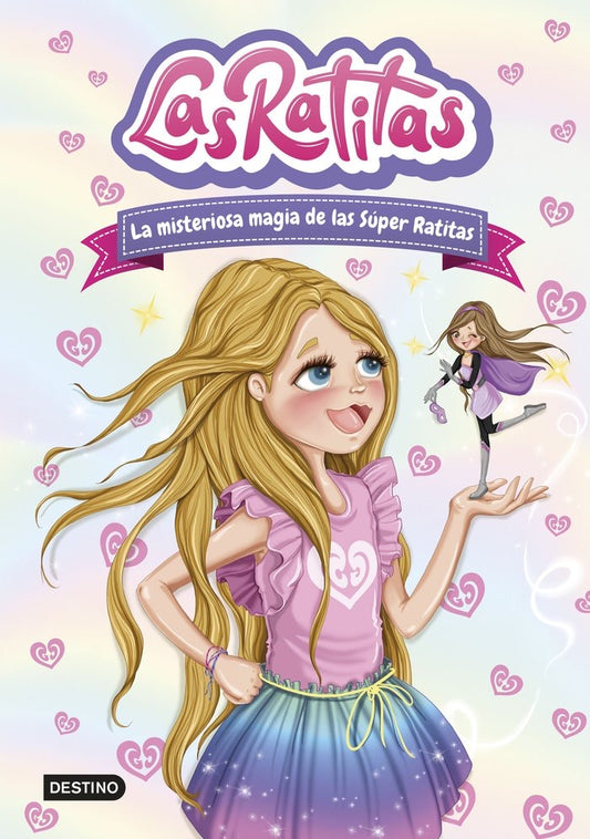Las ratitas 3 La misteriosa magia de las Súper Ratitas