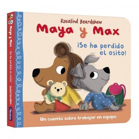 Maya y Max Se ha perdido el osito