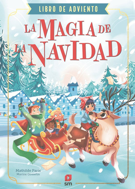 La magia de la Navidad Libro de adviento