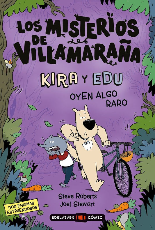 Kira y Edu oyen algo raro