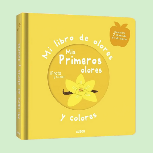 Mi libro de olores y colores Mis primeros olores