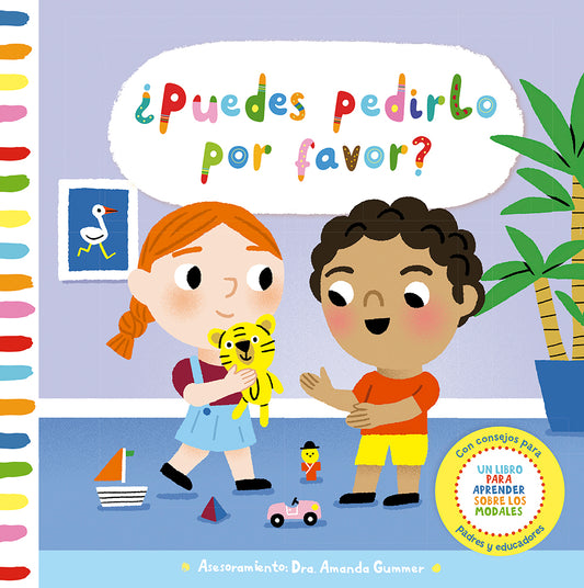 Puedes pedirlo por favor