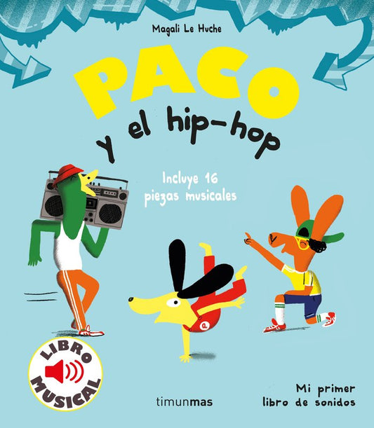 Paco y el hijo hop