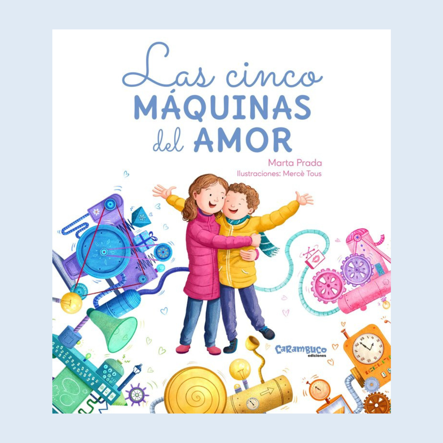 Las cinco máquinas del amor