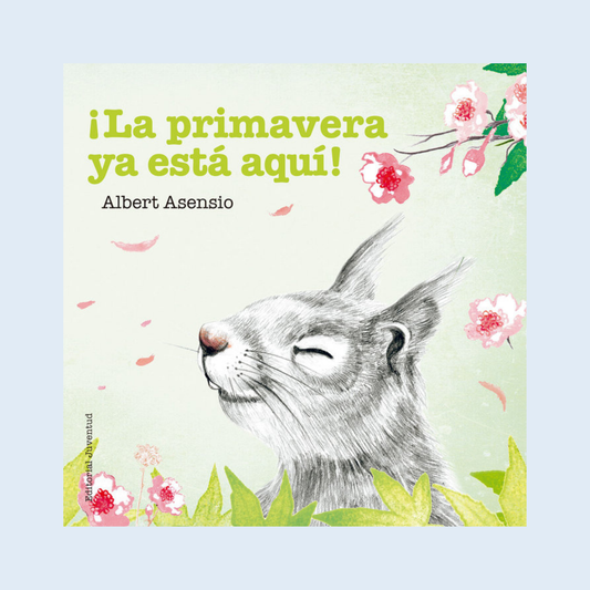 La primavera ya está aquí