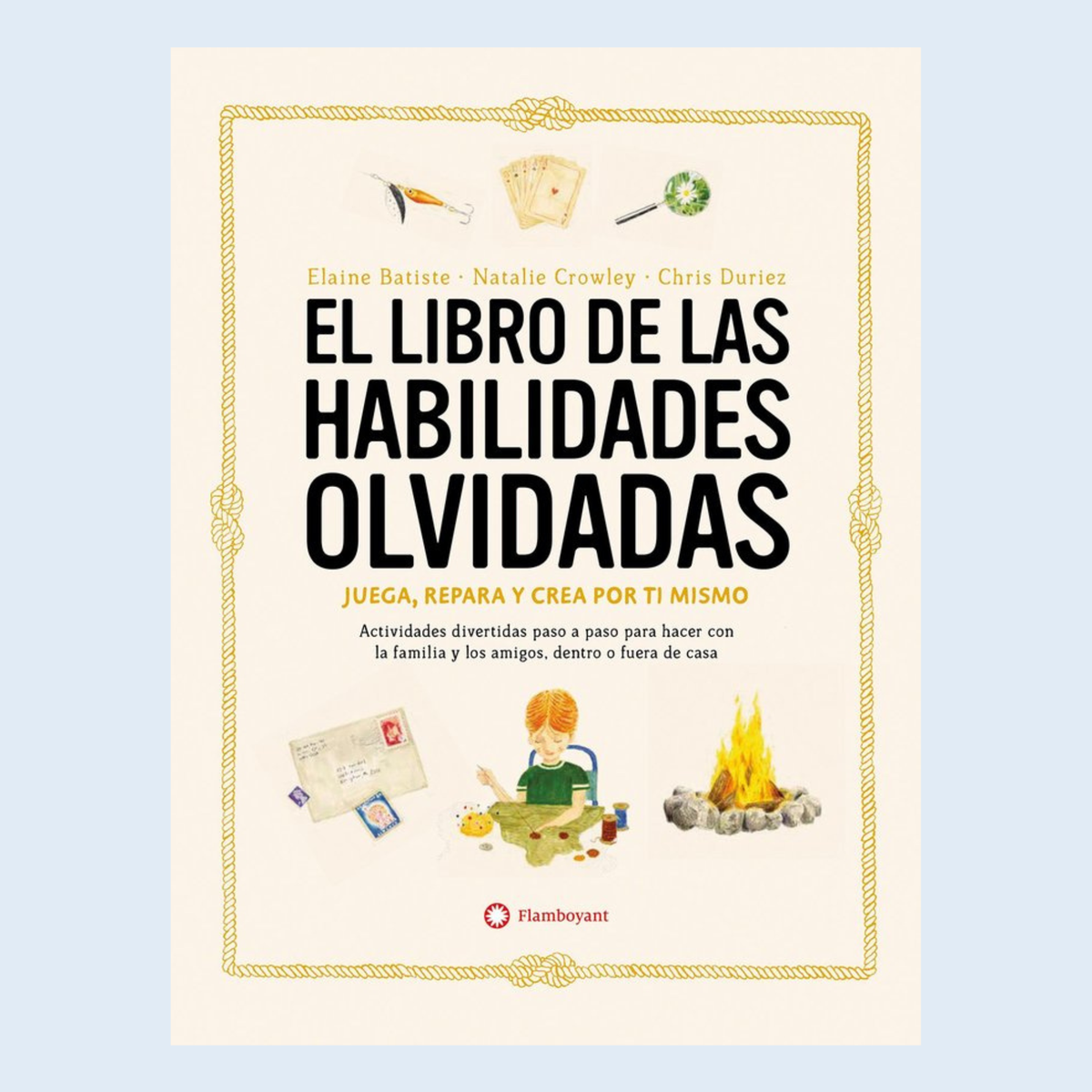 El libro de las habilidades olvidadas - Flamboyant,