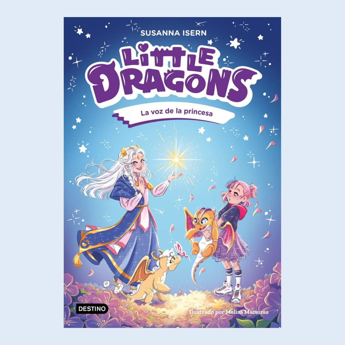 Little Dragons 4 La voz de la Princesa - Destino infantil y juvenil,
