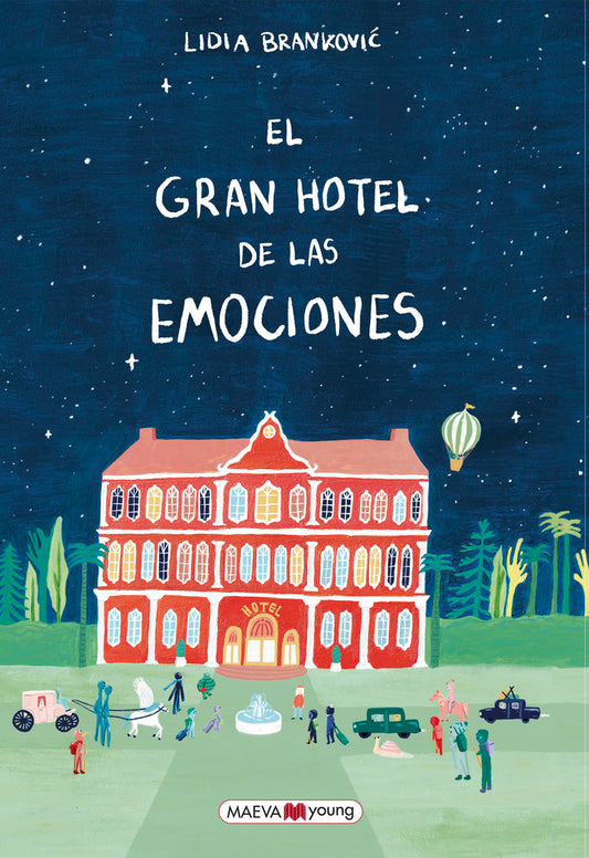 El gran hotel de las emociones