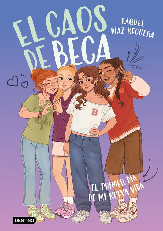 El caos de Beca 1 El primer día de mi nueva vida