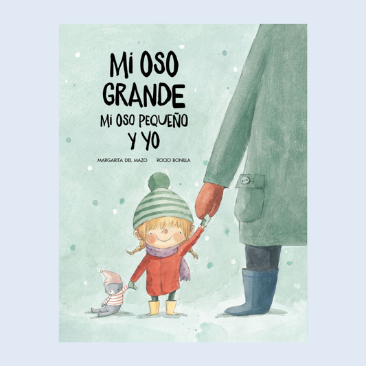 Mi oso grande, mi oso pequeño y yo
