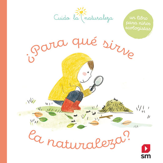 Para qué sirve la naturaleza