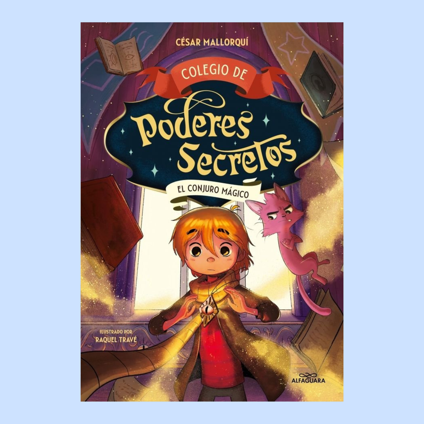 Colegio de poderes secretos 2 El conjuro mágico
